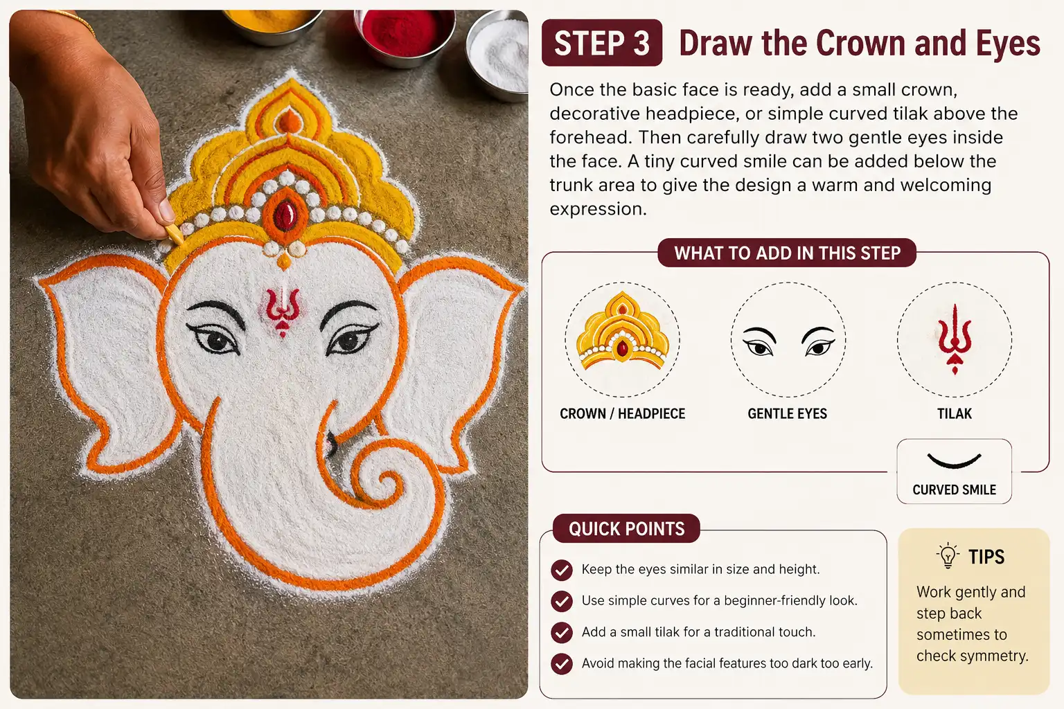 Step 3 Ganesha rangoli tutorial showing how to draw the crown, gentle eyes, tilak, and curved smile.